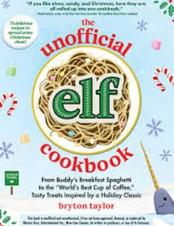 Elf - The Unofficial Elf Cookbook Hardcover Book