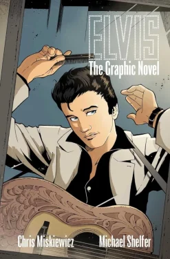 Elvis - The Graphic Novel Trade Paperback Book