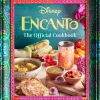 Encanto (2021) - The Official Cookbook Hardcover Book