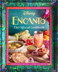 Encanto (2021) - The Official Cookbook Hardcover Book