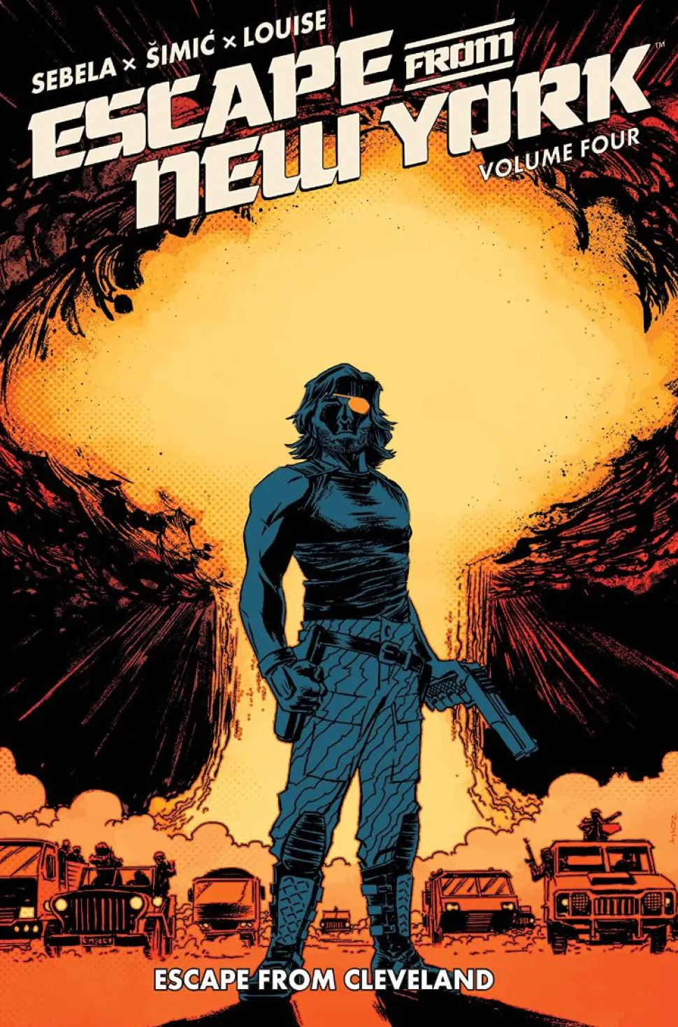 Escape from New York - Volume 04 Escape from Cleveland Trade Paperback Book