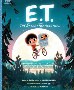 E.T. the Extra-Terrestrial - The Classic Illustrated Storybook (Pop Classics) Paperback Book