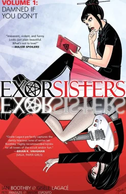 Exorsisters - Volume 01 Damned If You Don’t Trade Paperback Book