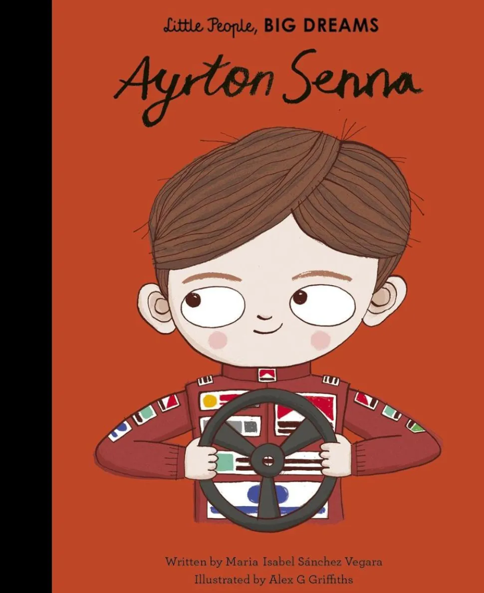 F1: Formula 1 - Ayrton Senna Little People, Big Dreams Hardcover Book