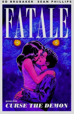 Fatale - Volume 05 Curse the Demon Trade Paperback