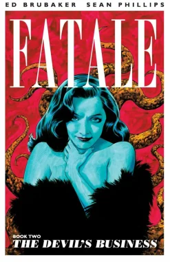 Fatale - Volume 02 Devil's Business Trade Paperback (TPB)