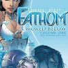 Fathom - Volume 01 A World Below Starter Edition Trade Paperback Book