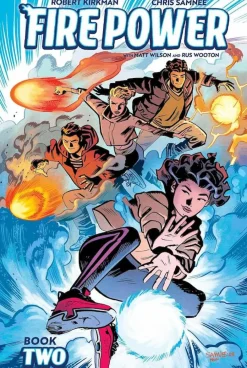 Fire Power - Fire Power by Kirkman & Samnee Book Two Hardcover Book