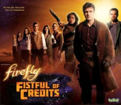 Firefly - Fistful of Credits Board Game