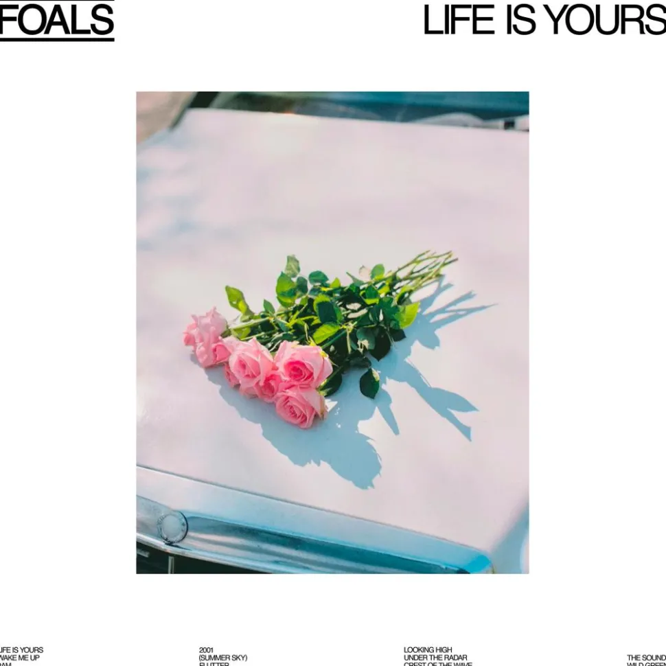 Foals - Life Is Yours LP Vinyl Record