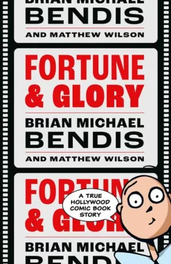 Fortune and Glory by Brian Michael Bendis Paperback Book