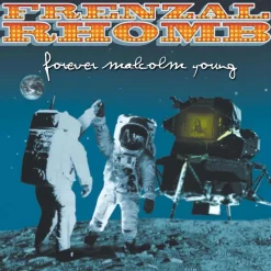 Frenzal Rhomb - Forever Malcolm Young LP Vinyl Record