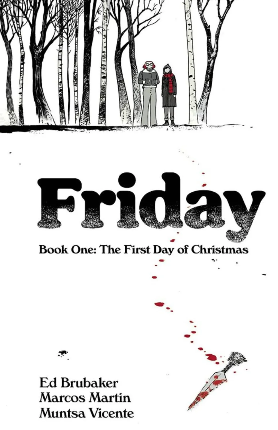 Friday - Book One The First Day of Christmas Paperback Book