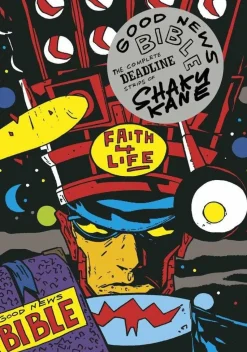 Good News Bible - The Complete Deadline Strips of Shaky Kane Paperback