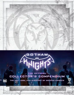 Gotham Knights - The Official Collector’s Compendium: The Art, Lore, and Strategy of Gotham Knights Hardcover Book