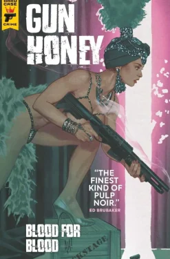 Gun Honey - Volume 02 Blood for Blood Trade Paperback Book (DM Variant Cover)