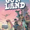 Gunland Volume 01 by Captain Artiglio Paperback Book