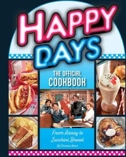 Happy Days - The Official Cookbook Hardcover Book