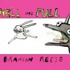 Hell Was Full by Branson Reese Hardcover Book