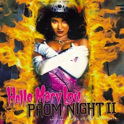 Hello Mary Lou: Prom Night II - Original Motion Picture Soundtrack LP Vinyl Record (2023 Record Store Day Exclusive)