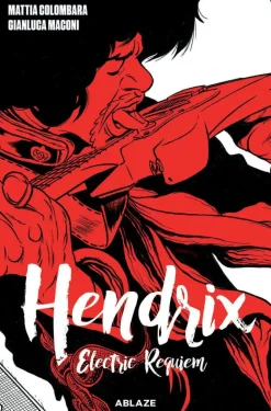 Hendrix: Electric Requiem by Mattia Colombara Hardcover Book