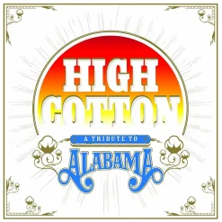 High Cotton: A Tribute To Alabama By Various Artists 2xLP Vinyl Record (Blue Coloured Vinyl)
