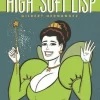 High Soft Lisp by Gilbert Hernandez Paperback