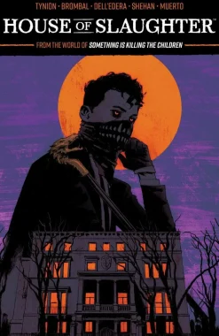 House of Slaughter - Volume 01 The Butcher’s Mark Trade Paperback Book