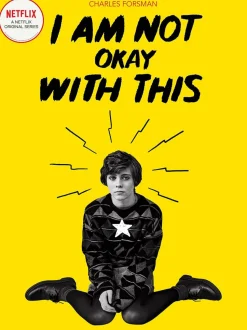 I Am Not Okay With This (Netflix Series Tie-In Edition) by Charles Forsman Paperback Book