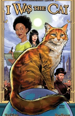 I Was the Cat by Paul Tobin 10th Anniversary Edition Paperback Book
