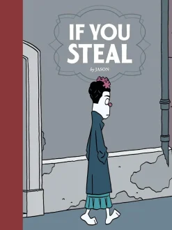 If You Steal by Jason Hardcover Book
