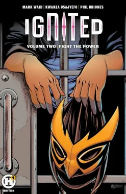Ignited - Volume 02 Fight the Power Trade Paperback Book