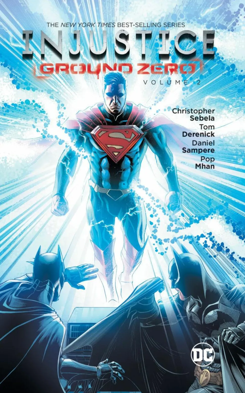Injustice: Ground Zero - Volume 02 Trade Paperback