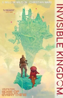 Invisible Kingdom - Volume 02 Edge of Everything Trade Paperback Book