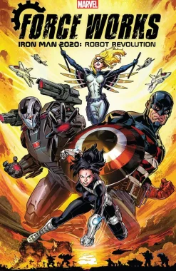 Iron Man 2020 - Robot Revolution: Force Works Trade Paperback Book