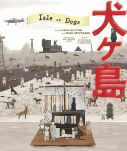 Isle of Dogs - The Wes Anderson Collection Hardcover Book