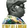 It Was All A Dream: Biggie and the World That Made Him by Justin Tinsley Paperback Book