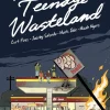 It's Only Teenage Wasteland by Curt Pires Trade Paperback Book