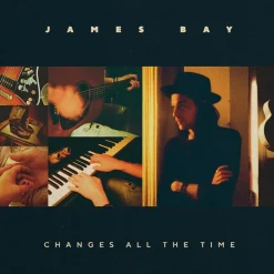 James Bay - Changes All The Time LP Vinyl Record