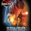 Jurassic Park - The Official Script Book: Complete with Annotations & Illustrations Hardcover Book
