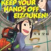 Keep Your Hands Off Eizouken! - Volume 01 Manga Paperback Book