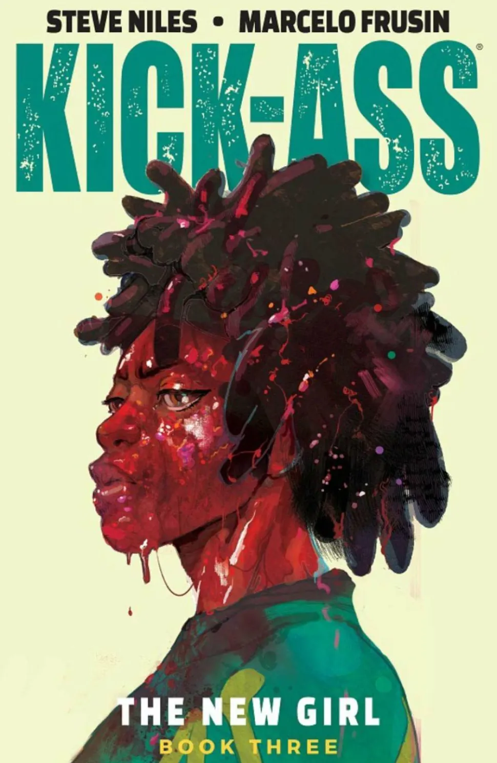 Kick-Ass - The New Girl Book Three Trade Paperback