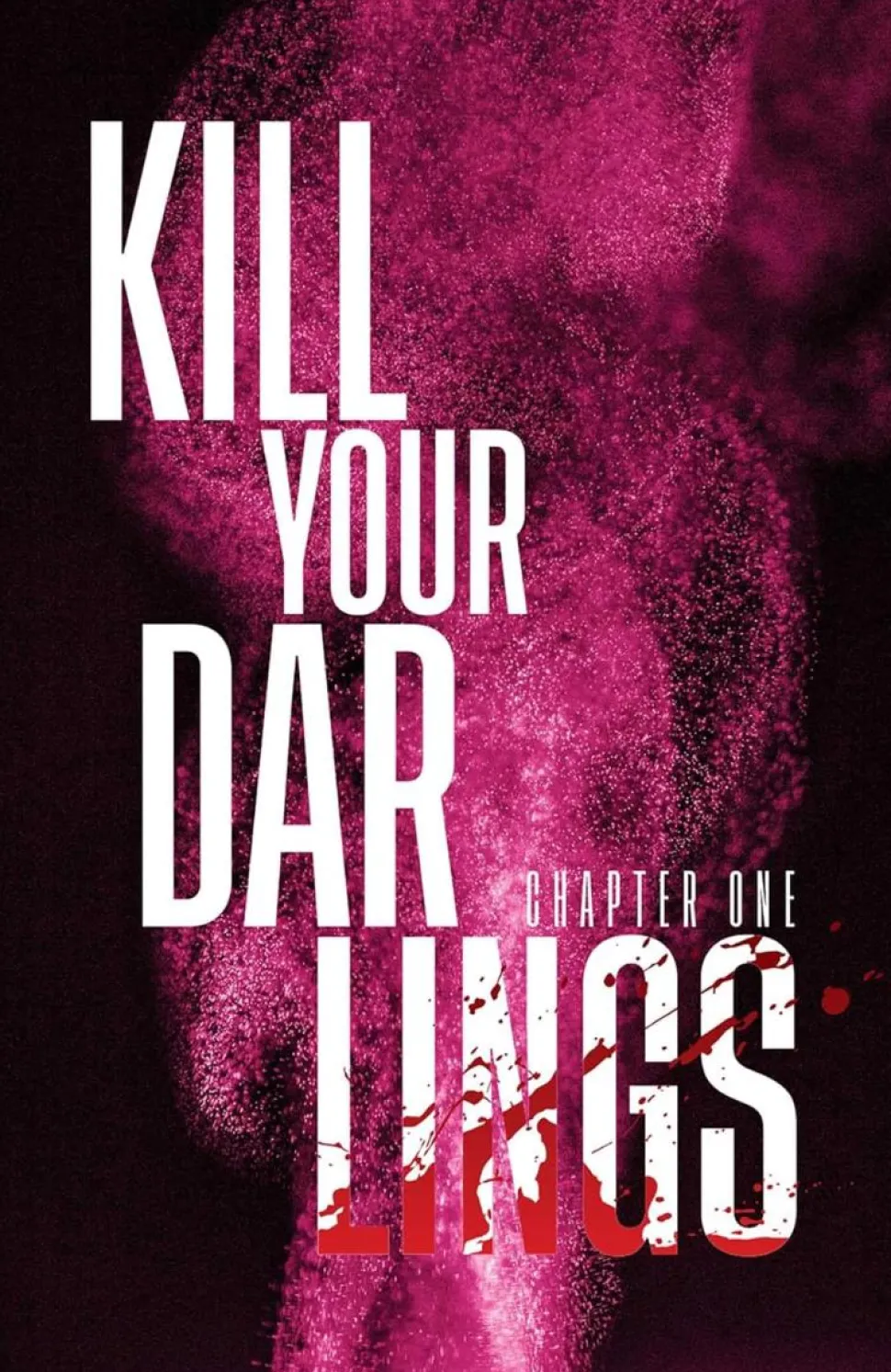 Kill Your Darlings by Parker & Sheridan Trade Paperback Book