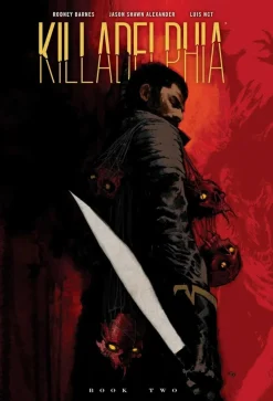 Killadelphia - Deluxe Edition Volume 02 Hardcover Book