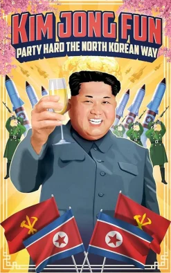 Kim Jong-Fun: Party Hard the North Korean Way by Kim Jong Un Hardcover Book