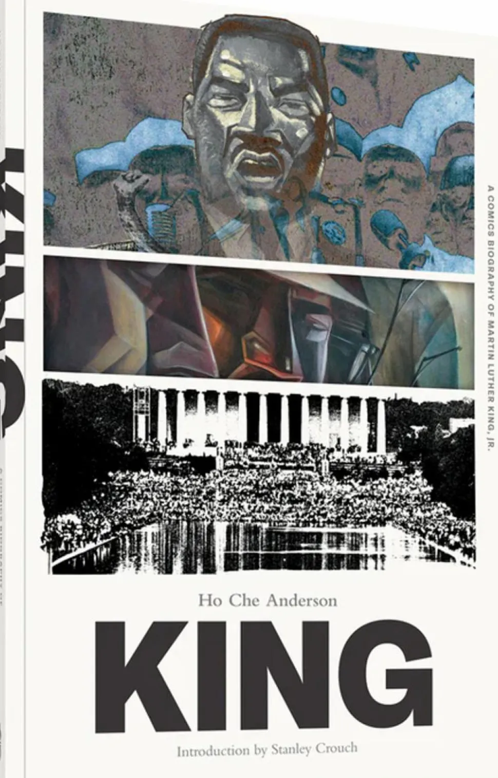 King: The Complete Edition: A Comics Biography of Martin Luther King, Jr. by Ho Che Anderson Paperback Book