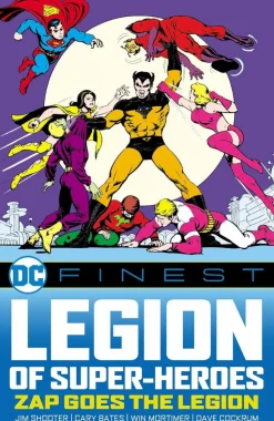 Legion of Super-Heroes - Zap Goes the Legion DC Finest 1968-1974 Trade Paperback Book
