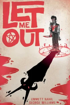 Let Me Out by Emmett Nahil & George Williams Paperback Book