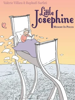 Little Josephine: Memory in Pieces by Valerie Villieu Paperback Book