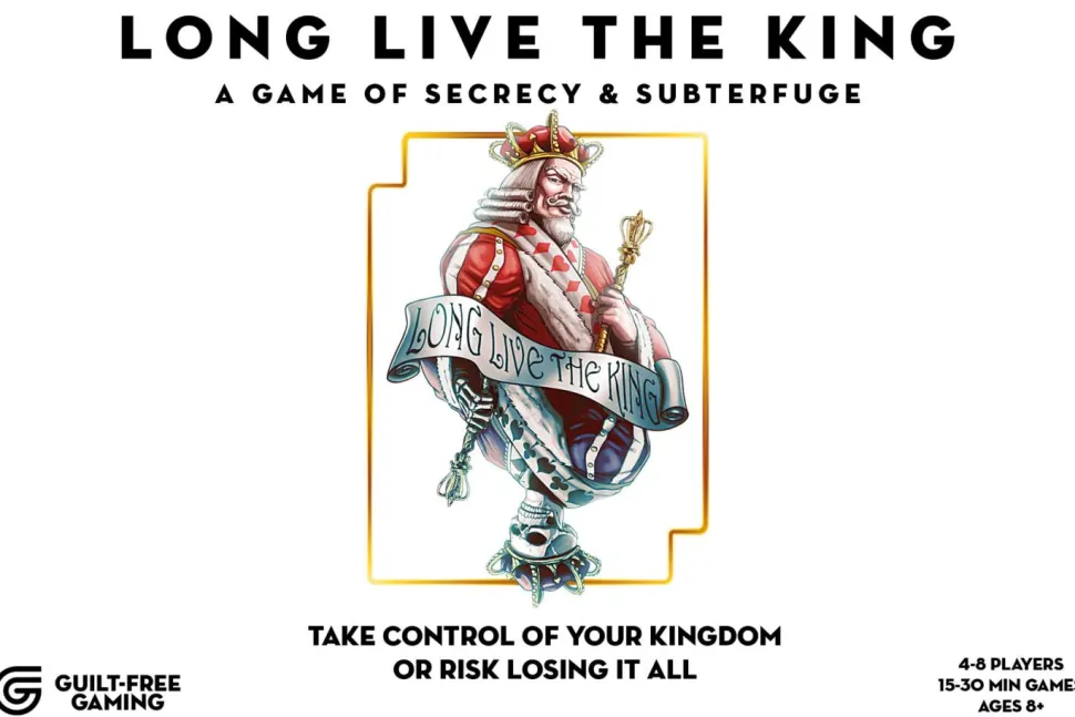 Long Live the King: A Game of Secrecy and Subterfuge - Card Game